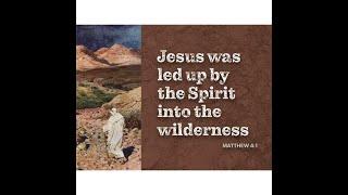 2.26.23 Lent1.  Matthew 4:1-11.  Faith Lutheran Church, Menifee, CA.