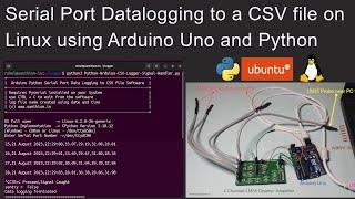 Serial Port Datalogging to a CSV (comma separated file) file on Linux using Arduino Uno and Python