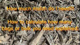 How to calculate how much mulch you need.