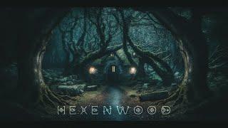 Hexenwood: Dark Fantasy Music for a Hauntingly Eerie Atmosphere