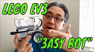 "The LEGO EV3 3ASY Bot w/ Building Instructions!!"  A Quick & Easy Build!