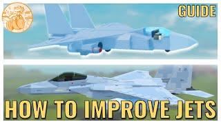 How To Improve Your Jets | Plane Crazy Guide