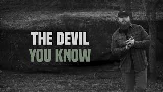 Tyler Braden - Devil You Know (Lyric Video)