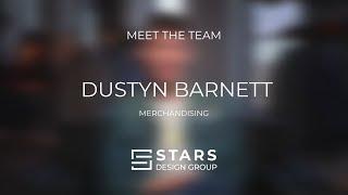 Stars Design Group Meet The Team: Dustyn