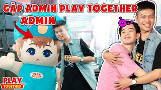 Play Together | KA Đi OFFLINE PLAY TOGETHER và Được Gặp Admin | KA KỲ KỤC