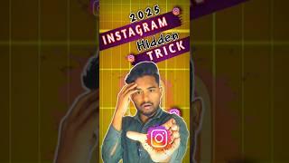 2025 Instagram new trick#shorts#instagram#newtricks#tricks#instafeed#viralshort #trending#tech