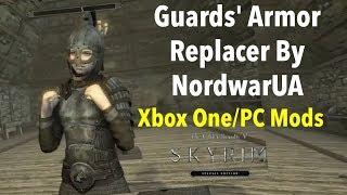 Guards' Armor Replacer By NordwarUA Skyrim SE Xbox One/PC Mods