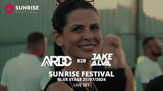 ARDO b2b JAKE ALVA live set SUNRISE FESTIVAL 2024