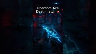 Phantom Ace in Deathmatch  | Smooth Aim, Clean Kills! #valorant #shorts