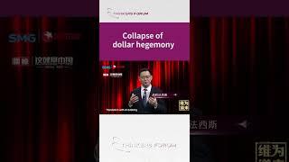 Collapse of dollar hegemony