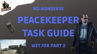 Wet Job part 2 - A Quick No-Nonsense Guide - Escape From Tarkov