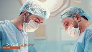 Dr.Vüsal Abdullayev - Plastik cərrah Abdominoplastika Əməliyyatı