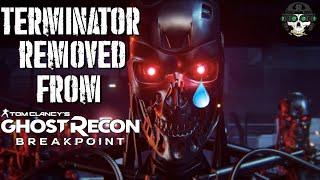 Ghost Recon Breakpoint - Terminator Removed From The Game