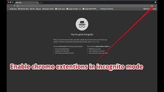 how to enable chrome extension in incognito mode | enable chrome extension in private mode