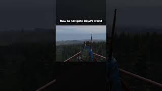How to navigate in DayZ