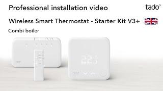 tado° Professional installation video - Wireless Smart Thermostat - Combi