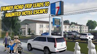 Greenville, Wisc Roblox l Haunted Hotel Family Road Trip Vacation Update Roleplay