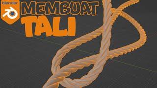 Tutorial Blender | Membuat Tali / Rope | Blender Indonesia