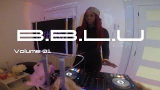 BBLU| feat. KAY B| VOL 1 | A Girlie Rave Bedroom DJ Set|Montréal