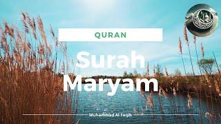 Quran - Surah Maryam - Muhammad Al Faqih #quran #alfaqih