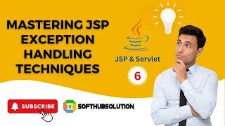 Session 6: Mastering JSP Exception Handling Techniques