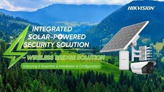 Integrated Solar-Powered Security Solution - Wireless Bridge Solution