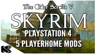 Skyrim Special Edition: ▶️PS4 Player Home Mods 2020◀️