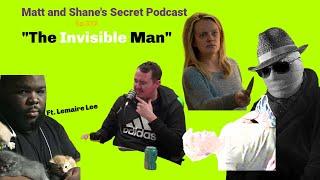 ep 337- The Invisible Man