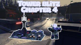 Tower blitz | Beating Chapter 4 with only 2 towers