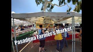 Pasadena Farmers Market at Victory Park Pasadena CA LA Farmers Market since 1984 every Saturday