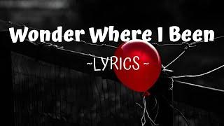 Nidal Wonder - WONDER WHERE I BEEN (Official Lyric Video)