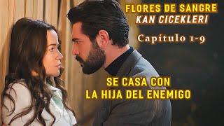 SE CASA CON LA HIJA DEL ENEMIGO | Resumen: Flores de sangre - Kan Çiçekleri (Cap.1-9)