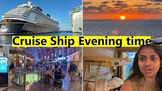 Cruise Ship Evening time is the best ~எங்கள் கப்பல் பயணம்~Royal Caribbean Tour~Family Traveler vlog