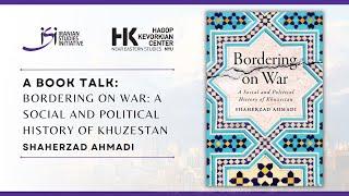 Bordering on War || NYU Book Talk with Shaherzad Ahmadi