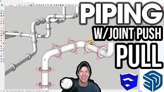 Easy PIPING in SketchUp With Joint Push Pull!