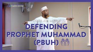 Defending Prophet Muhammad (Peace be upon him) | Khutbah by Sheikh Abu Usamah