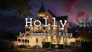 Holly by Stephen King-Part 1(Audiobook/Slideshow)