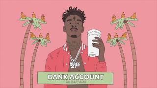 21 Savage - Bank Account (Official Instrumental)