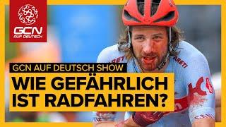 Wie gefährlich ist Radfahren? | GCN auf Deutsch Show 19