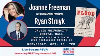 LIVE-STREAM: Historian Joanne Freeman & CNN Senior Producer Ryan Struyk