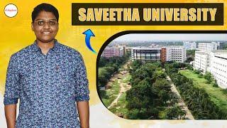 Saveetha University Chennai - Campus life, Courses, Fees, Placements