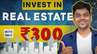 How to Buy Your Dream House (Real Estate) For Just Rs.300/- | REITS Explained | Tamil Selvan