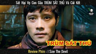 Dám Sát Hại Vợ Con Của TRÙM SÁT THỦ và Cái Kết Đắng || Review phim