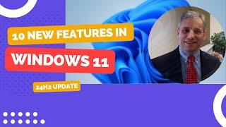 Top 10 New Features in Windows 11 24H2 Update