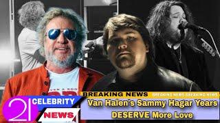 Wolfgang Van Halen Says Van Halen's Sammy Hagar Era "Doesn't Get Any Respect"