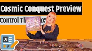 Cosmic Conquest Preview - Galactic Supremacy Can Be Yours!