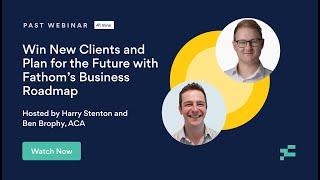 Win New Clients and Plan for the Future with Fathom's Business Roadmap