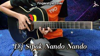 (MEYDEN) Dj Sipak Nando Nando X Dede Omat | Fingerstyle cover + Drum | Faiz Fezz