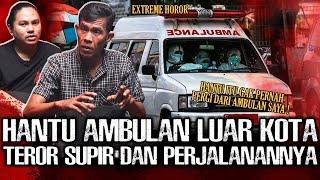 NGERII !! KESAKSIAN SUPIR AMBULAN LUAR KOTA ! HANTUNYA NGIKUT PULANG DARI KAMPUNG ! | Narasi Misteri