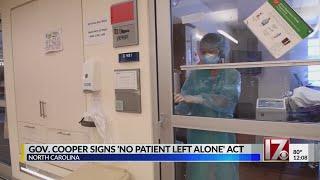 Gov. Cooper signs No Patient Left Alone Act